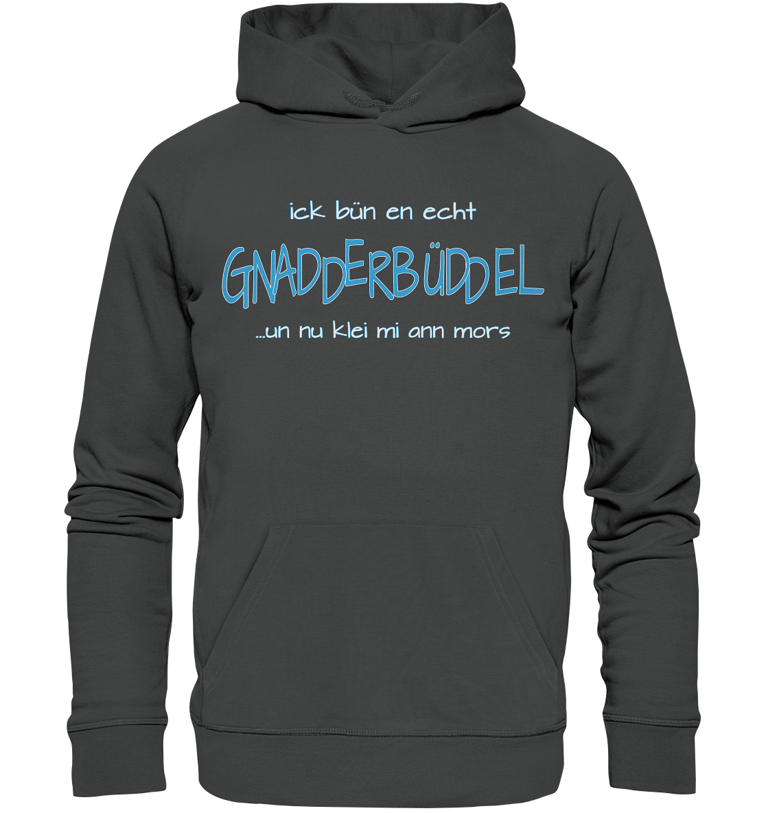 Gnadderbüddel - Premium Bio Hoodie