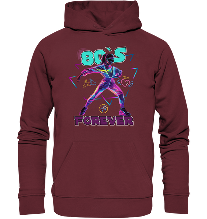 80`s Forever - Premium Bio Hoodie