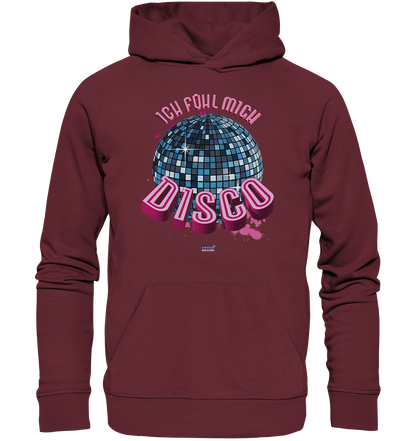 Ich fühl mich Disco - Premium Bio Hoodie