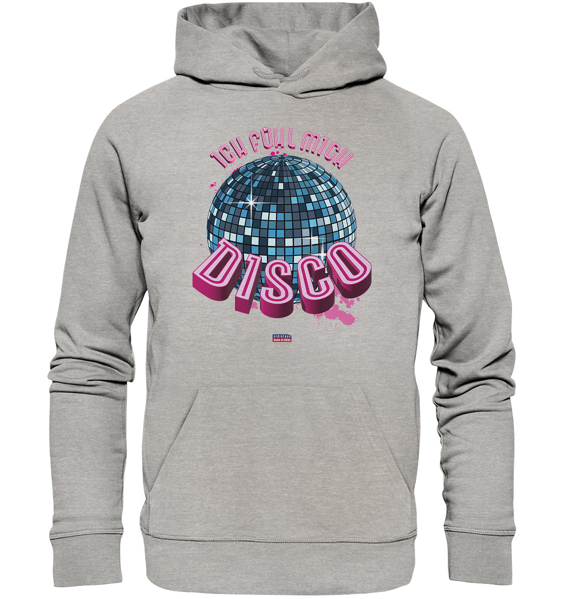 Ich fühl mich Disco - Premium Bio Hoodie