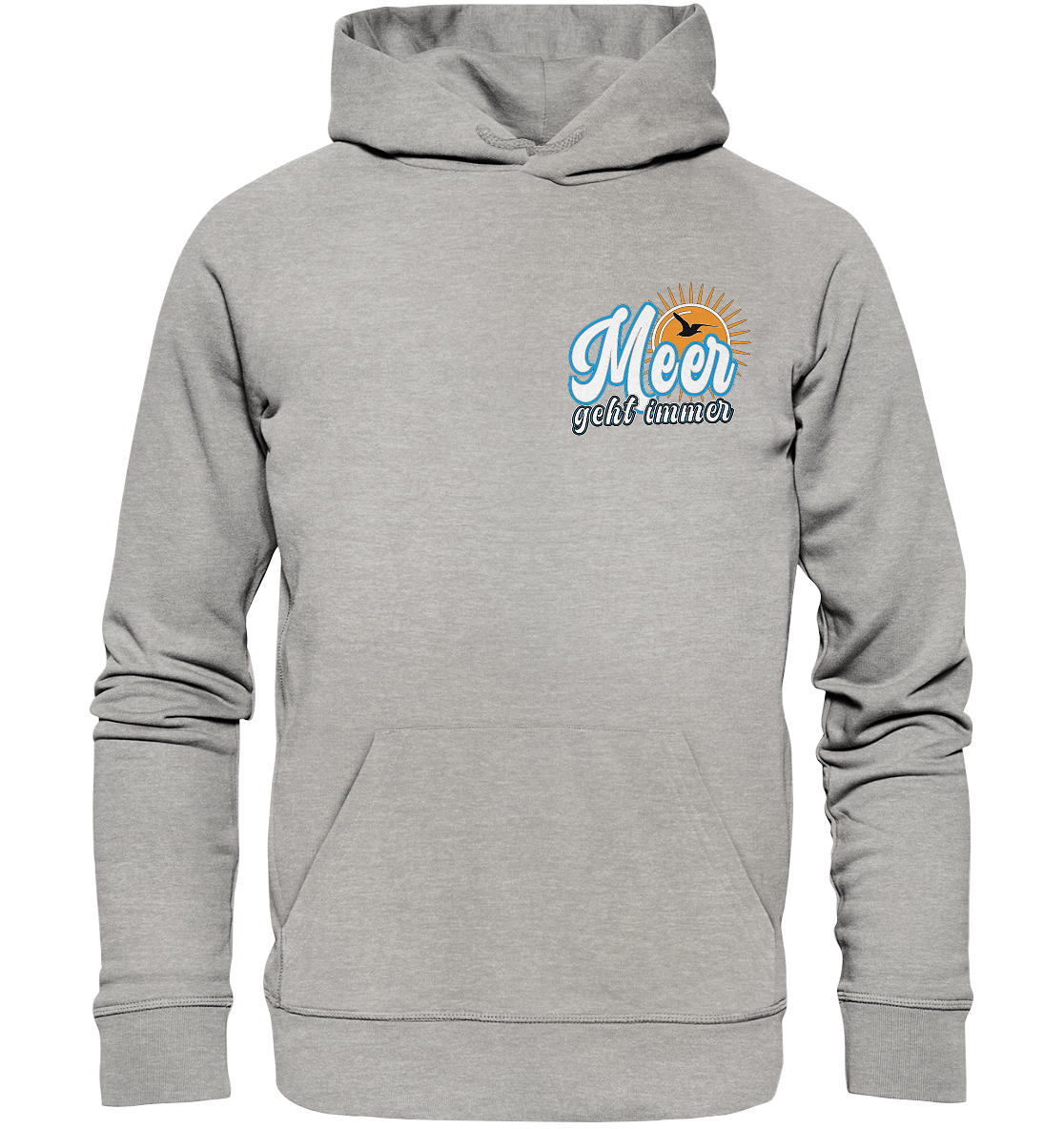 Meer geht immer - Premium Bio Hoodie