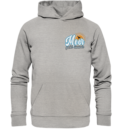 Meer geht immer - Premium Bio Hoodie