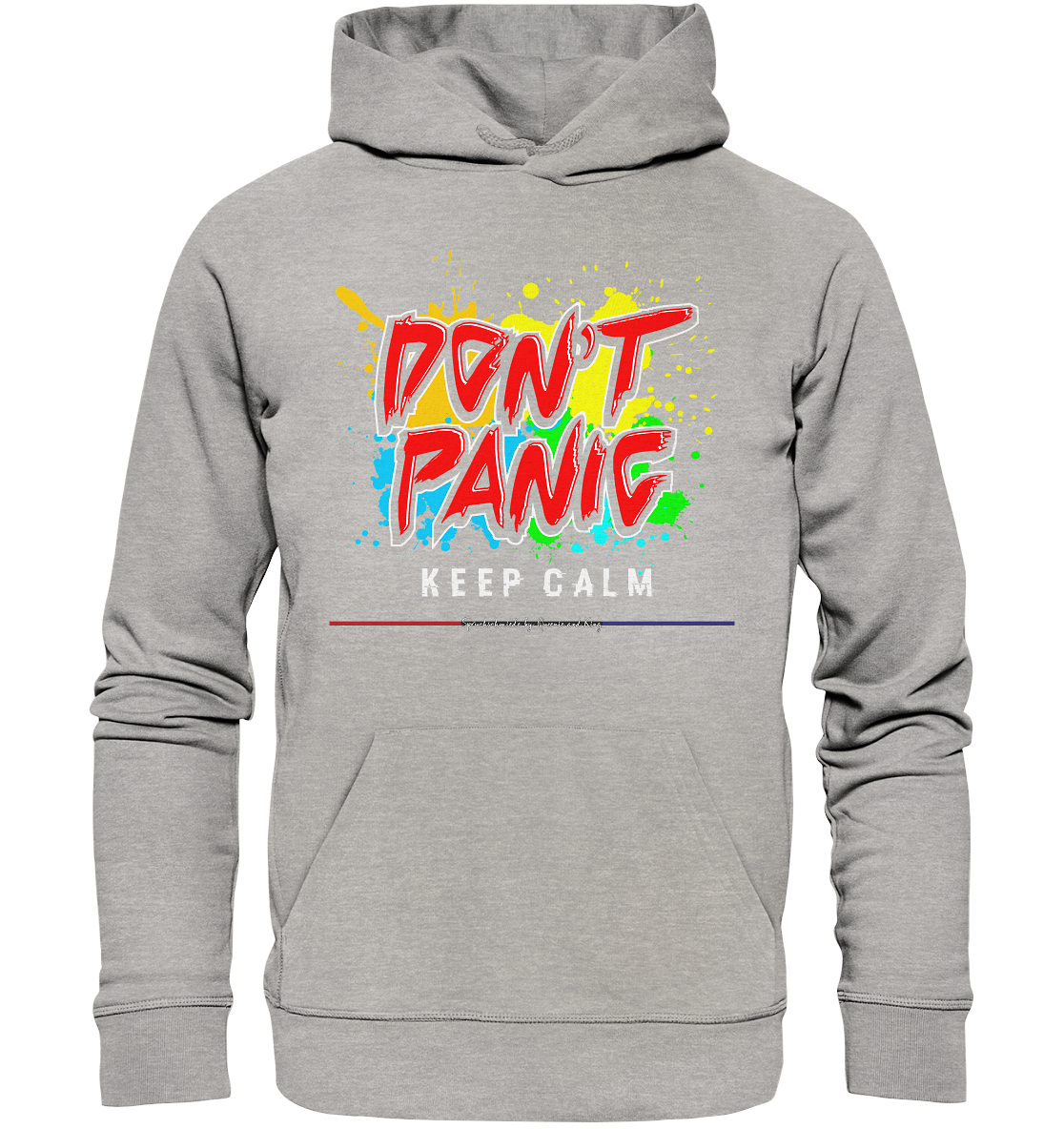 Don`t Panic - Premium Bio Hoodie