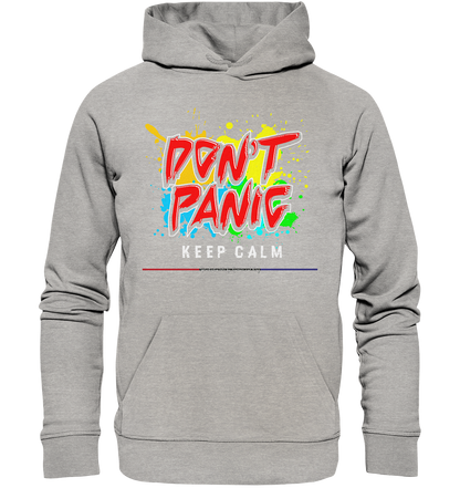 Don`t Panic - Premium Bio Hoodie