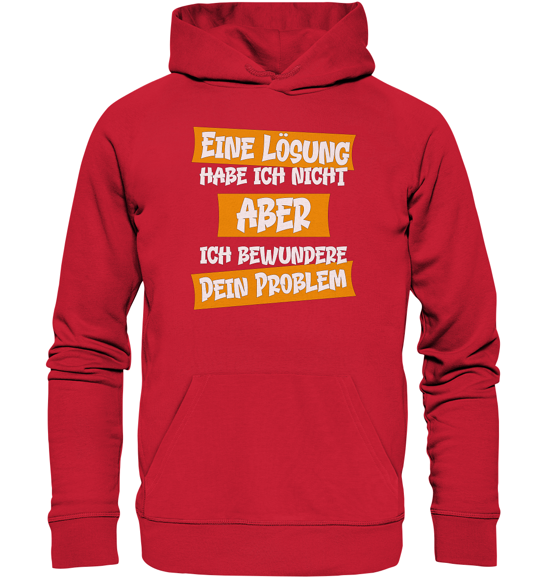 Eine Lösung habe ich nicht - Premium Bio Hoodie