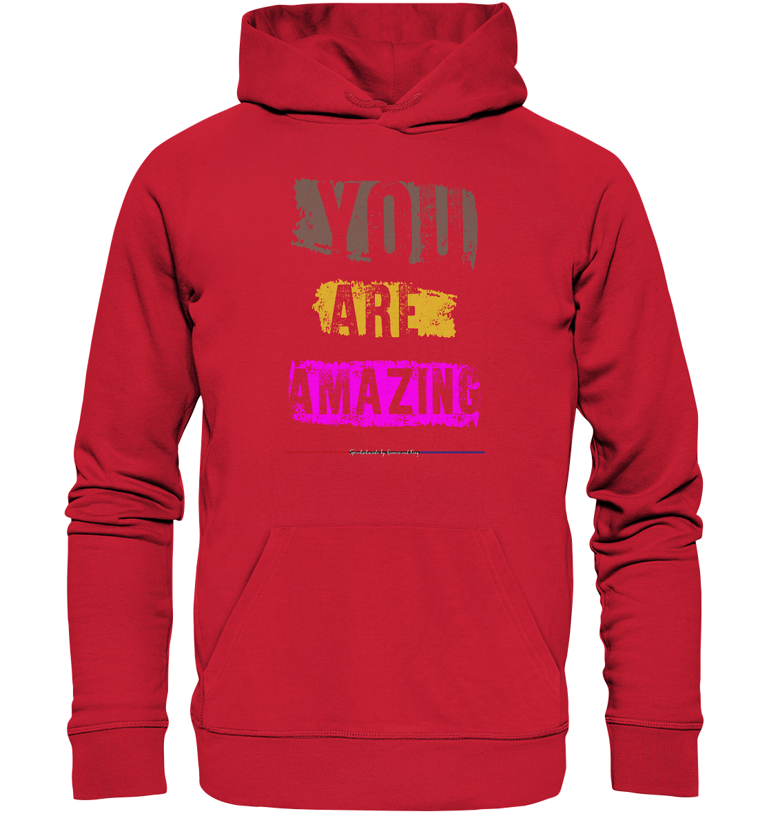 You are Amazing - Premium Bio Hoodie