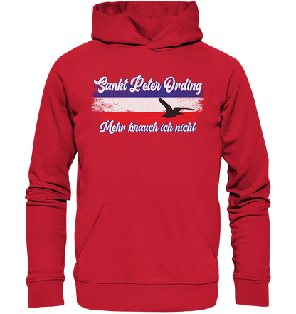 Sankt Peter Ording Mehr brauch ich nicht - Premium Bio Hoodie