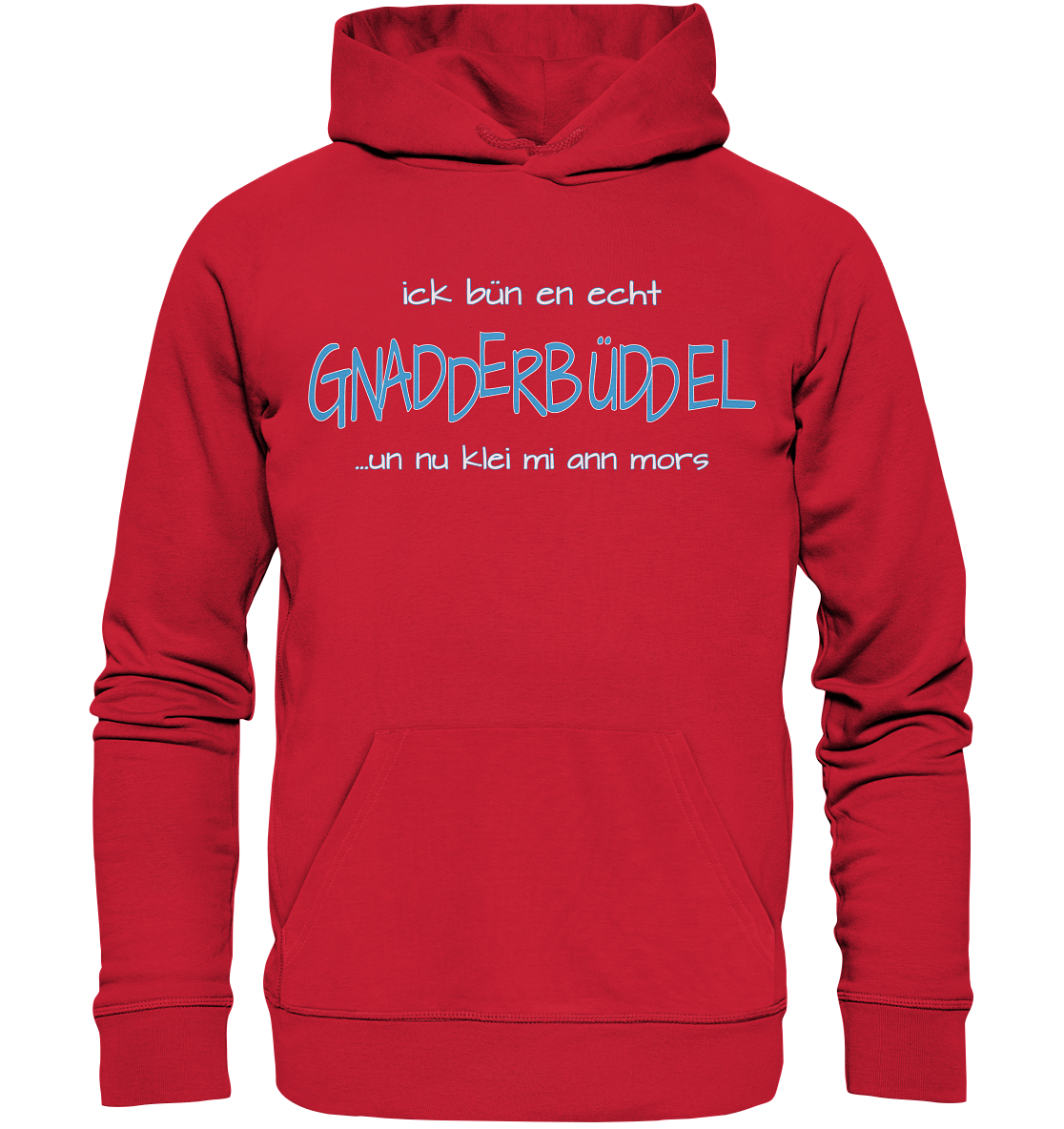 Gnadderbüddel - Premium Bio Hoodie