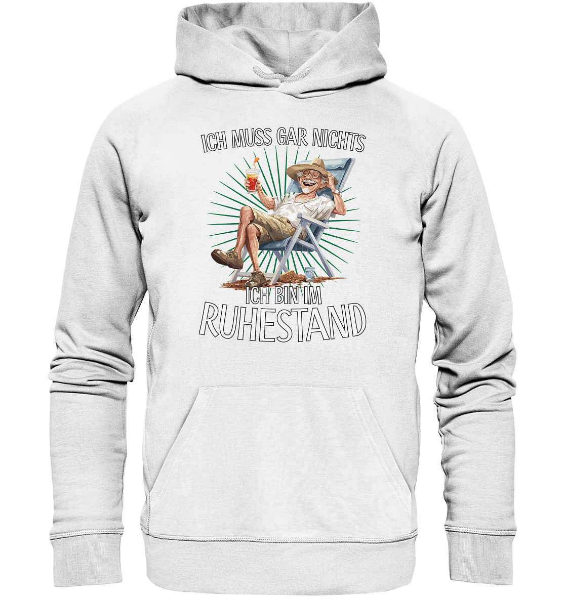 Ich muss gar nichts ich bin im Ruhestand - Premium Bio Hoodie