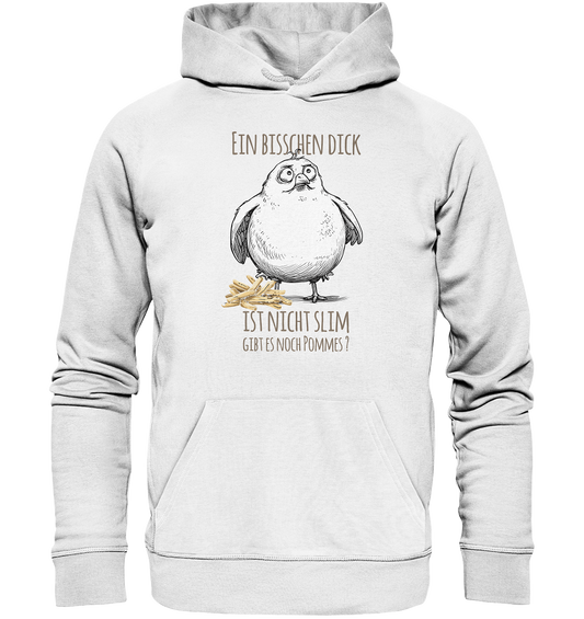 Möwe Ein bisschen dick ist nicht slim - Premium Bio Hoodie