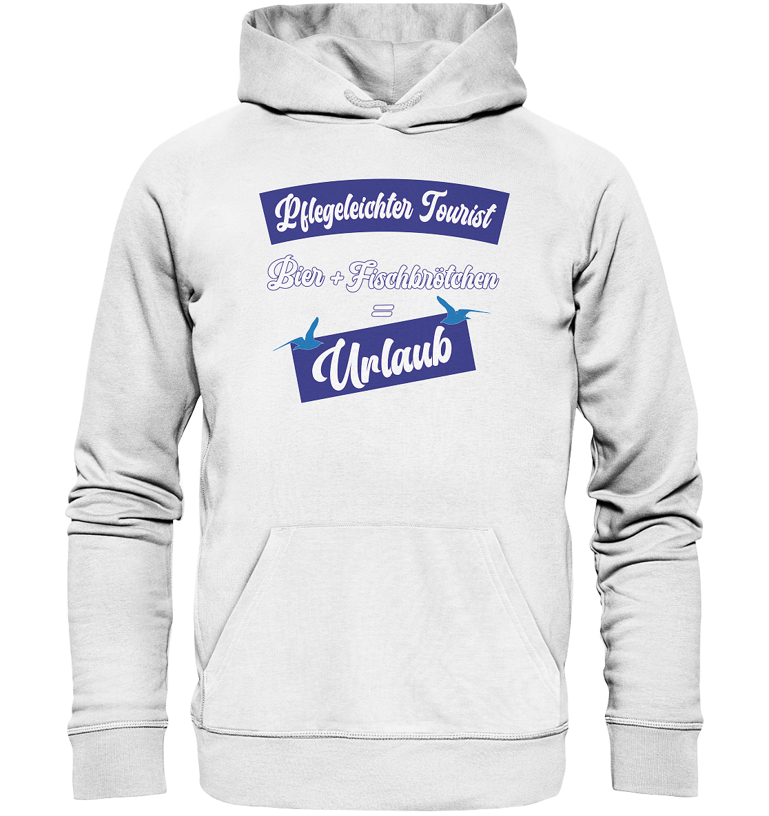 Pflegeleichter Tourist - Premium Bio Hoodie