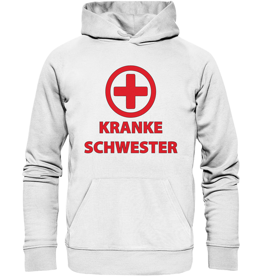 Kranke Schwester - Premium Bio Hoodie