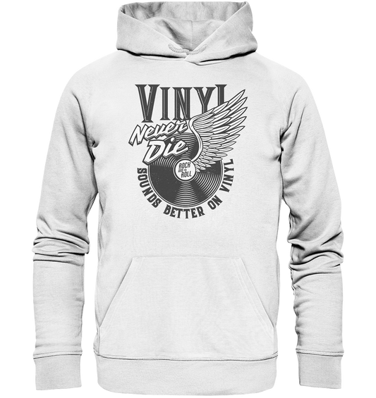 Vinyl Never Die - Premium Bio Hoodie