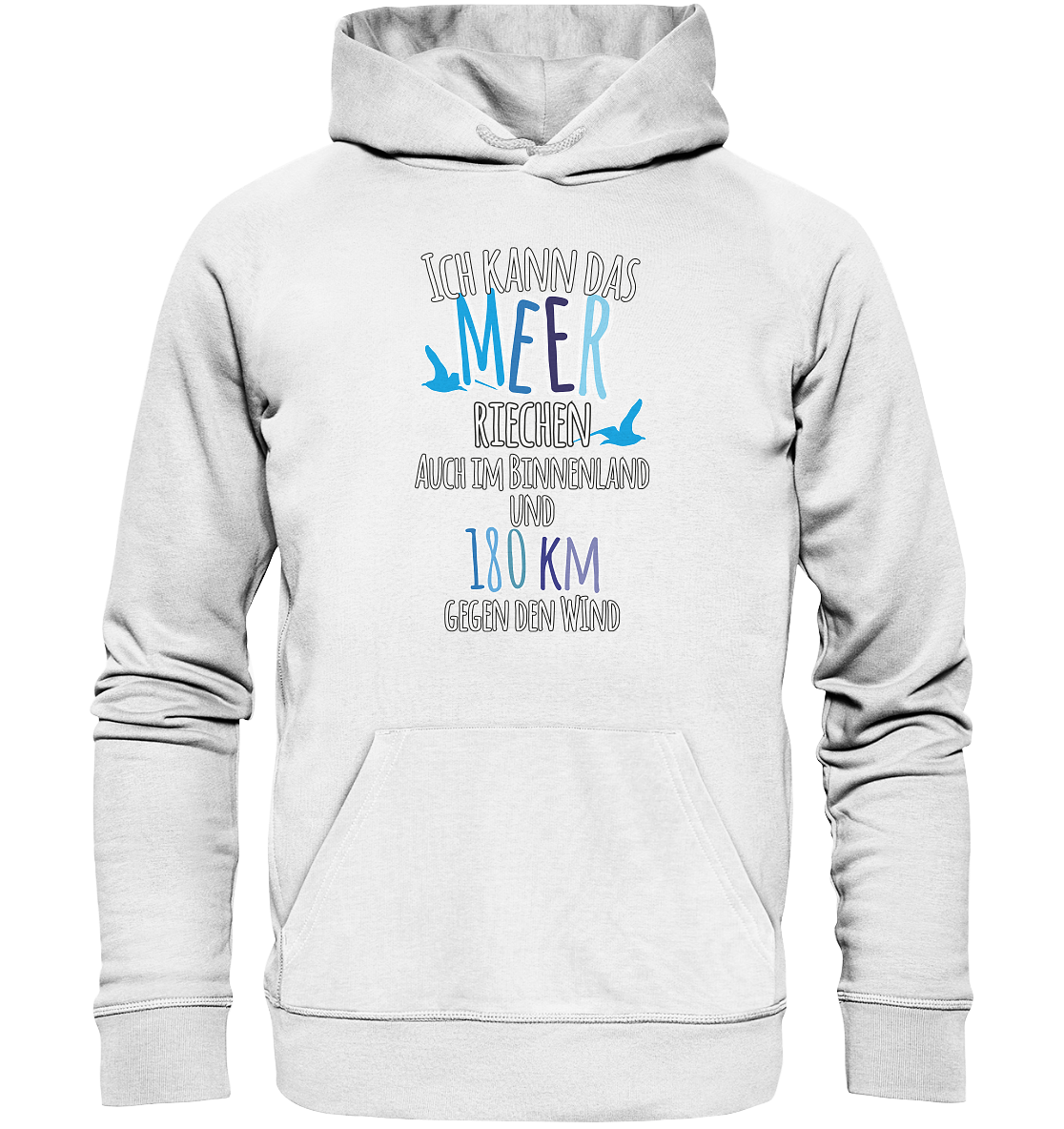 Ich kann das Meer riechen - Premium Bio Hoodie