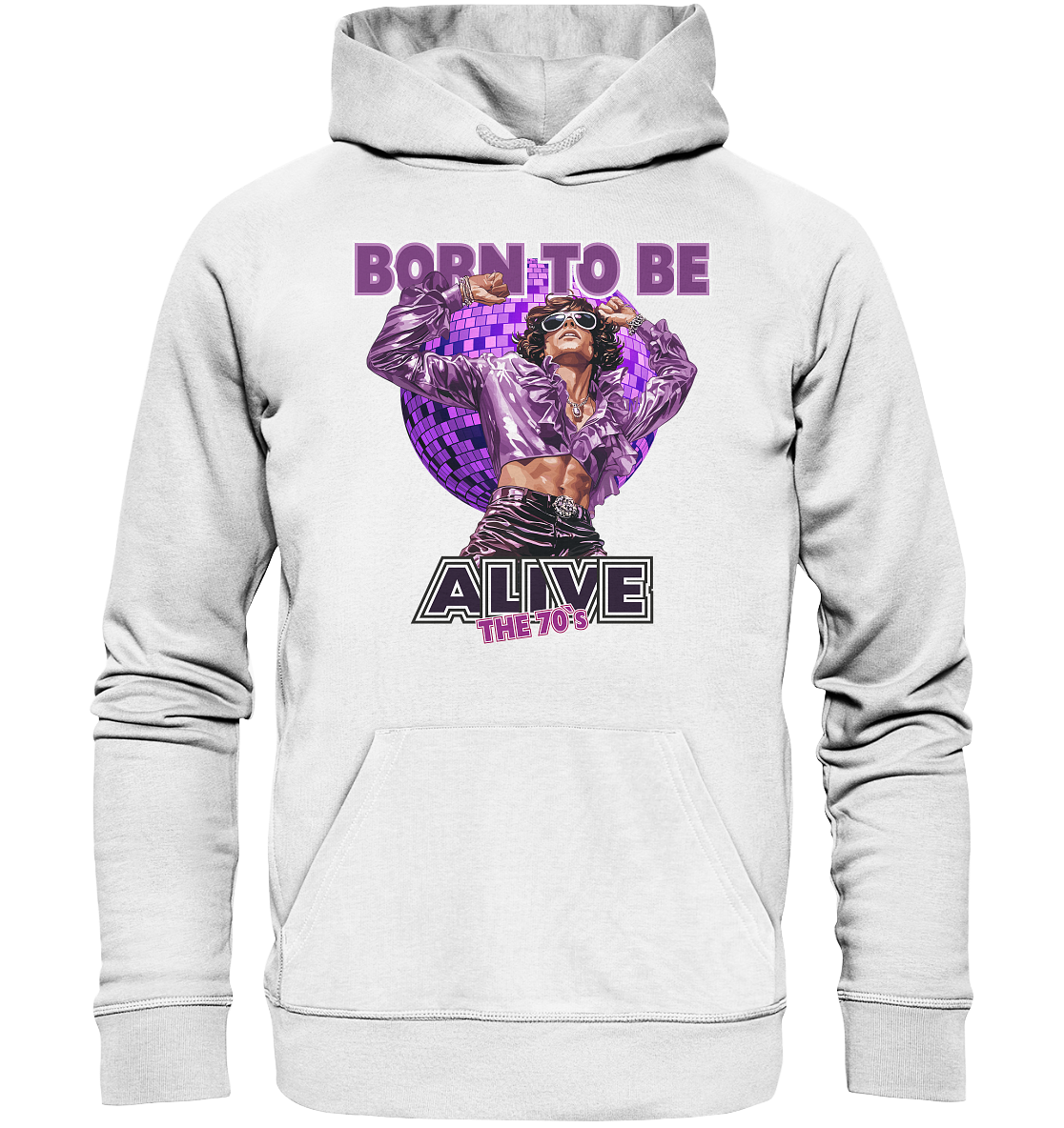 The 70`s Born to be alive - Premium Bio Hoodie