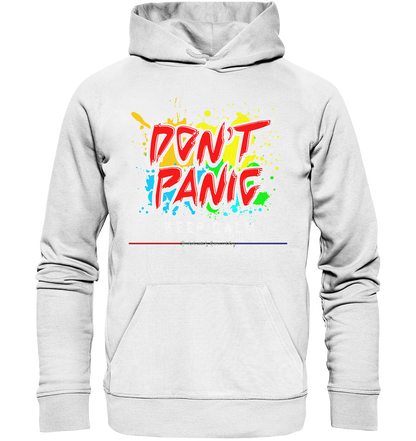 Don`t Panic - Premium Bio Hoodie