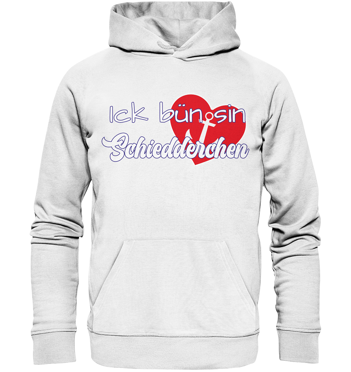 Ick bün sin Schiedderchen - Premium Bio Hoodie