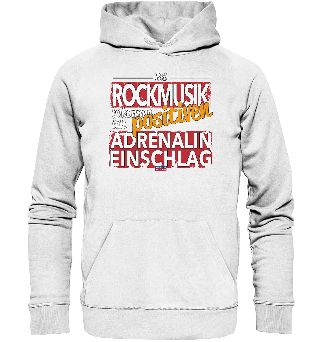 Rockmusik mit positiven Adrenalineinschlag - Premium Bio Hoodie