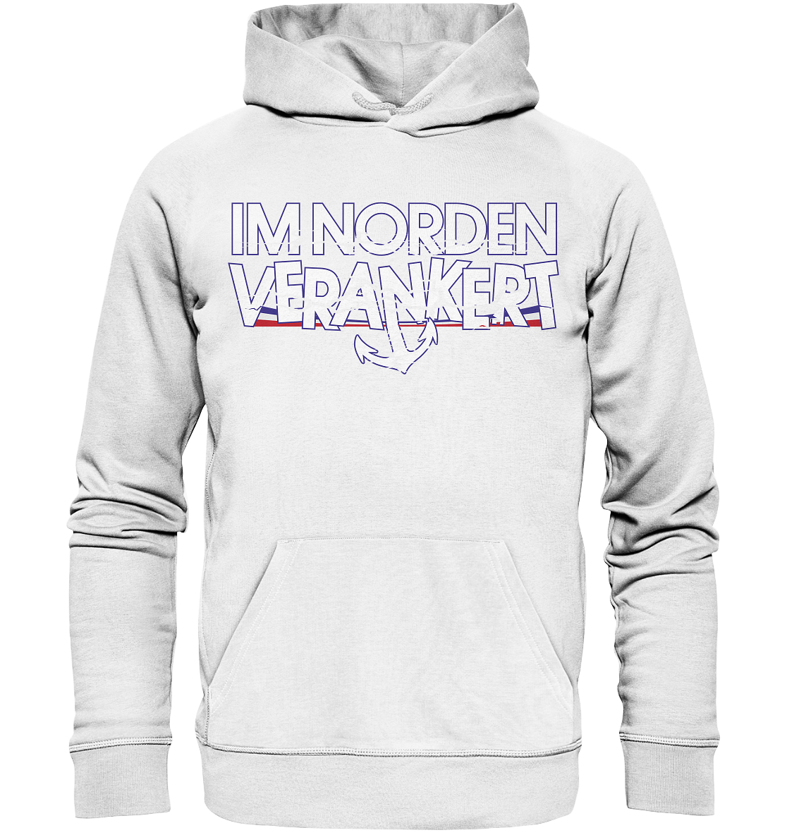 Im Norden Verankert - Premium Bio Hoodie