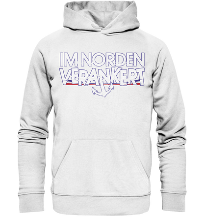 Im Norden Verankert - Premium Bio Hoodie