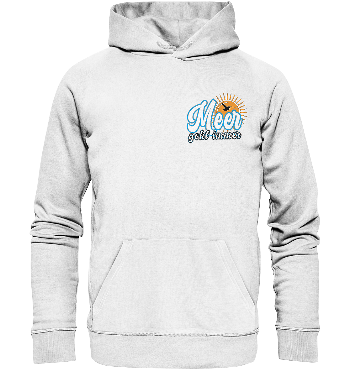 Meer geht immer - Premium Bio Hoodie