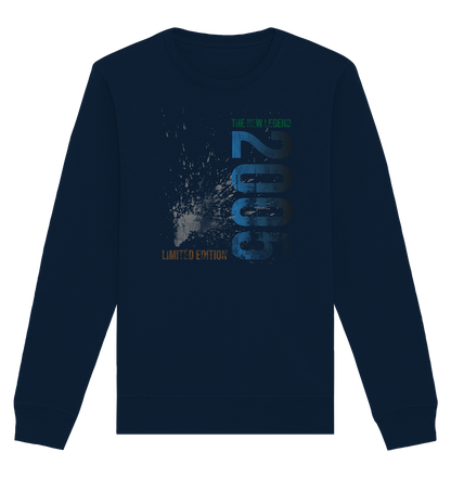 The New Legend 2005 18. Geburtstag - Organic Unisex Sweatshirt