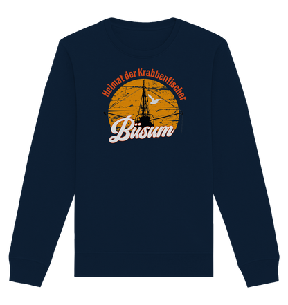 Büsum Heimat der Krabbenfischer - Organic Unisex Sweatshirt