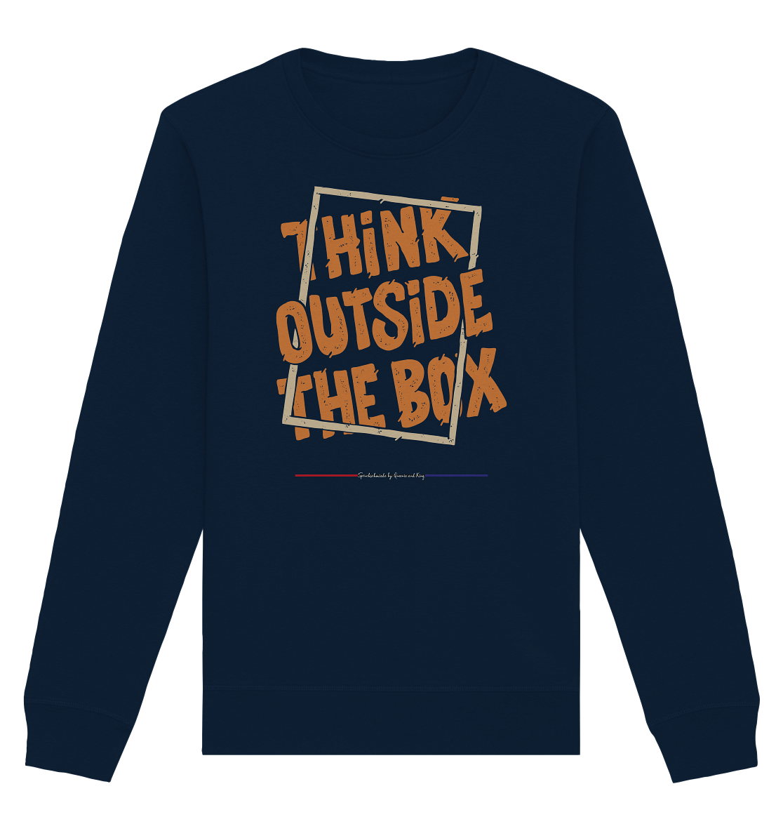 Think outside the Box - Organic Unisex Sweatshirt