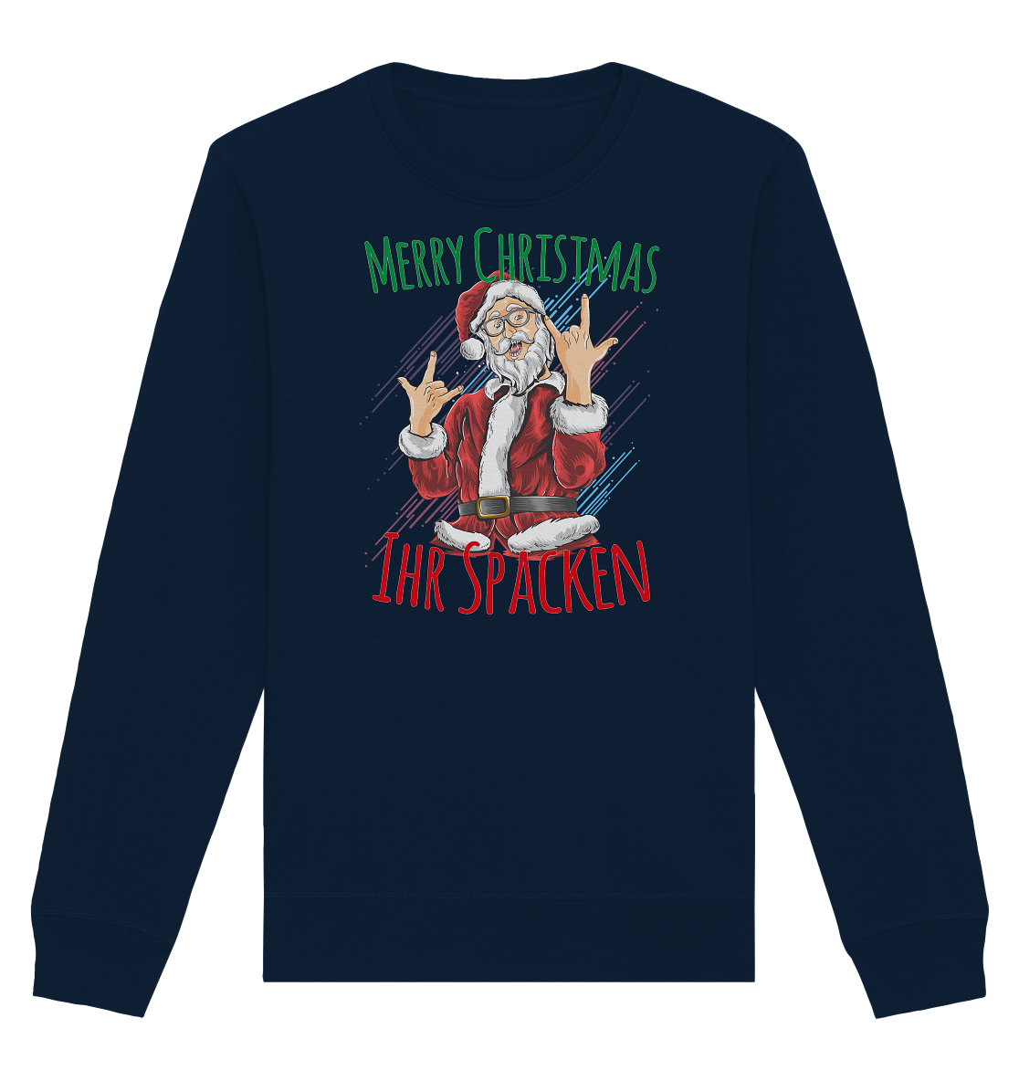 Merry Christmas Ihr Spacken - Organic Unisex Sweatshirt