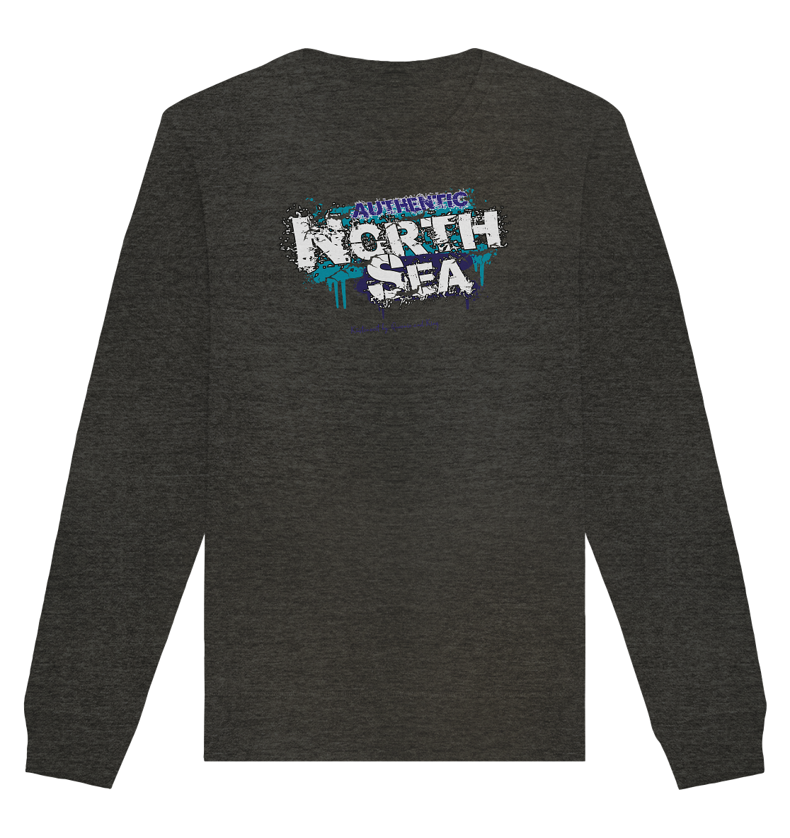 Authentic North Sea - Organic Unisex Sweatshirt