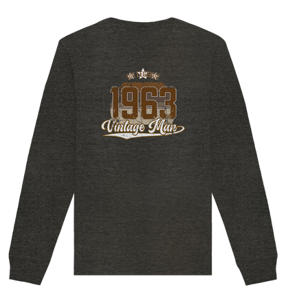 Vintage Man 1963 60.Geburtstag - Organic Unisex Sweatshirt