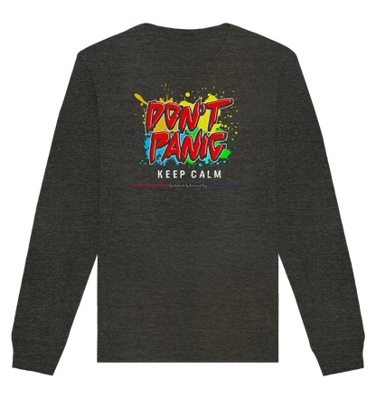 Don`t Panic - Organic Unisex Sweatshirt