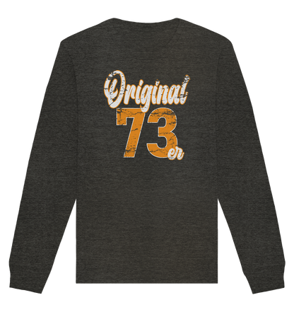 50.Geburtstag Original 73er - Organic Unisex Sweatshirt