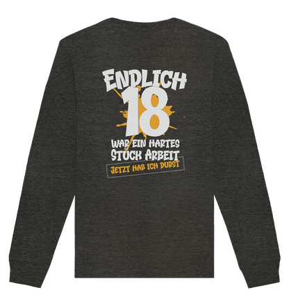 Endlich 18 18. Geburtstag - Organic Unisex Sweatshirt