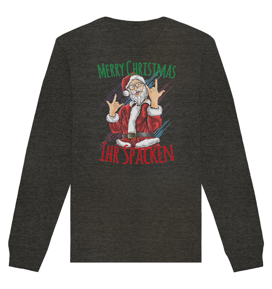 Merry Christmas Ihr Spacken - Organic Unisex Sweatshirt