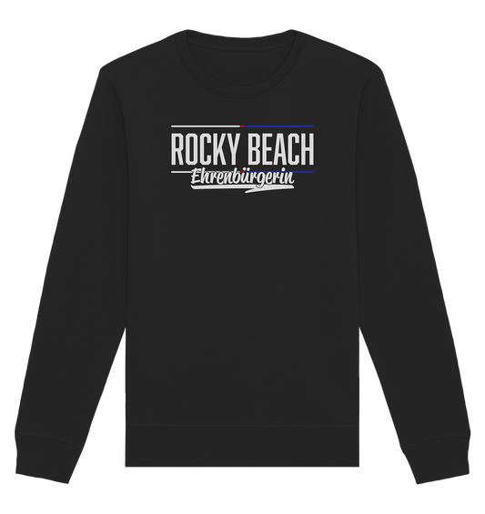 Rocky Beach Ehrenbürgerin - Organic Unisex Sweatshirt