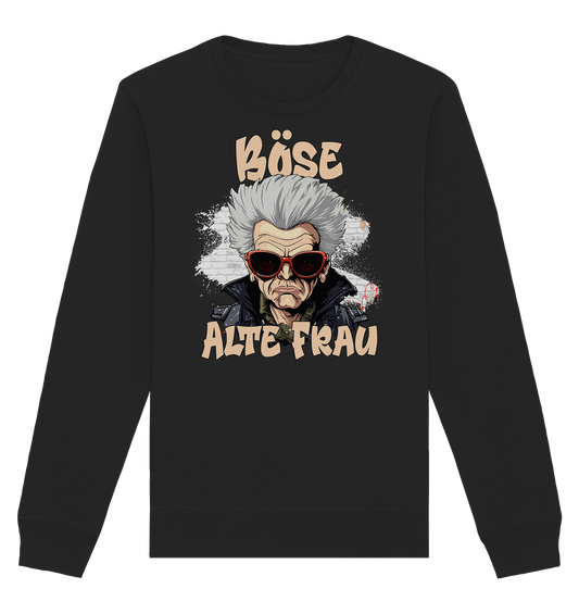 Böse alte Frau 2024 - Organic Unisex Sweatshirt