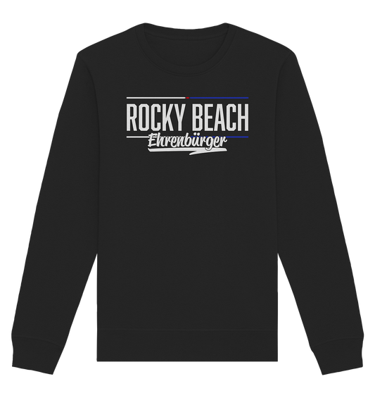 Rocky Beach Ehrenbürger - Organic Unisex Sweatshirt