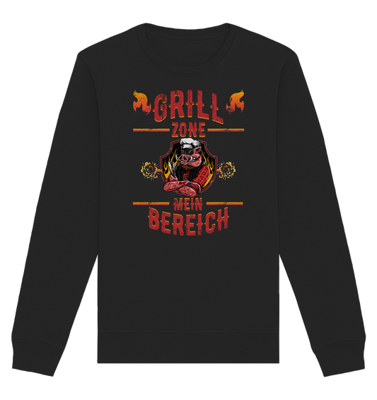 Grill Zone Mein Bereich - Organic Unisex Sweatshirt