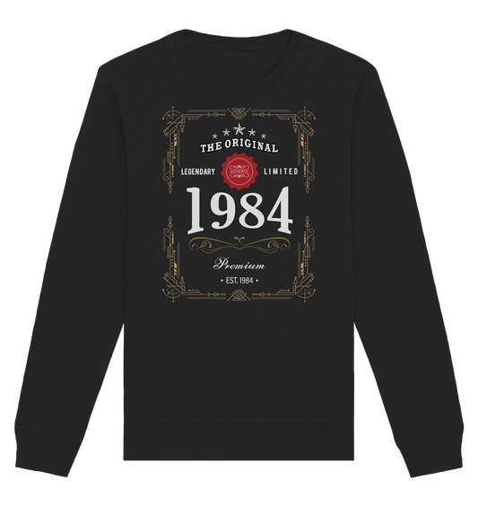 40. Geburtstag Legendary Limited - Organic Unisex Sweatshirt