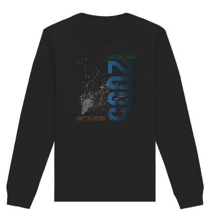 The New Legend 2005 18. Geburtstag - Organic Unisex Sweatshirt