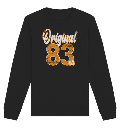 40.Geburtstag Original 83er - Organic Unisex Sweatshirt