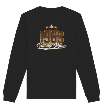 Vintage Man 1963 60.Geburtstag - Organic Unisex Sweatshirt