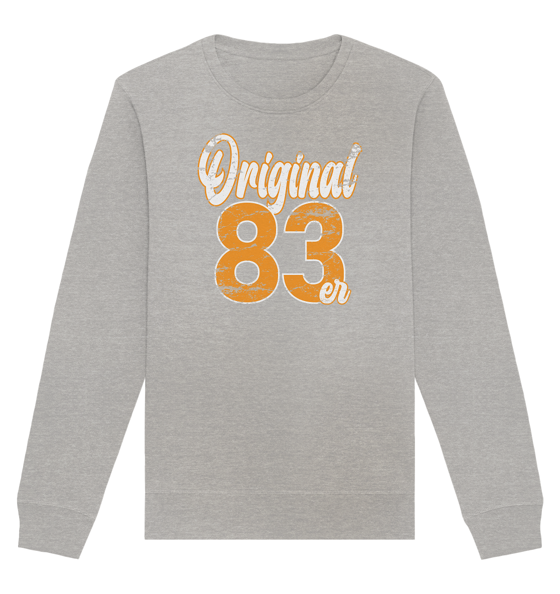 40.Geburtstag Original 83er - Organic Unisex Sweatshirt