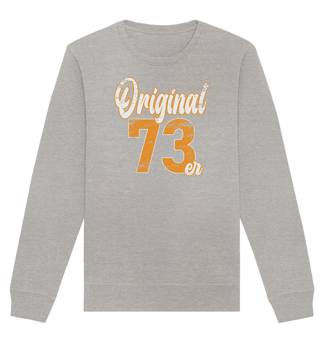 50.Geburtstag Original 73er - Organic Unisex Sweatshirt