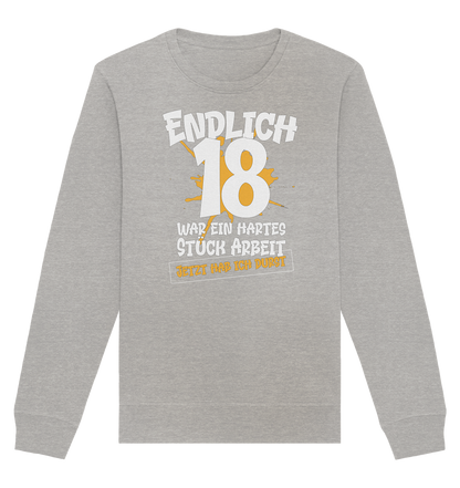 Endlich 18 18. Geburtstag - Organic Unisex Sweatshirt