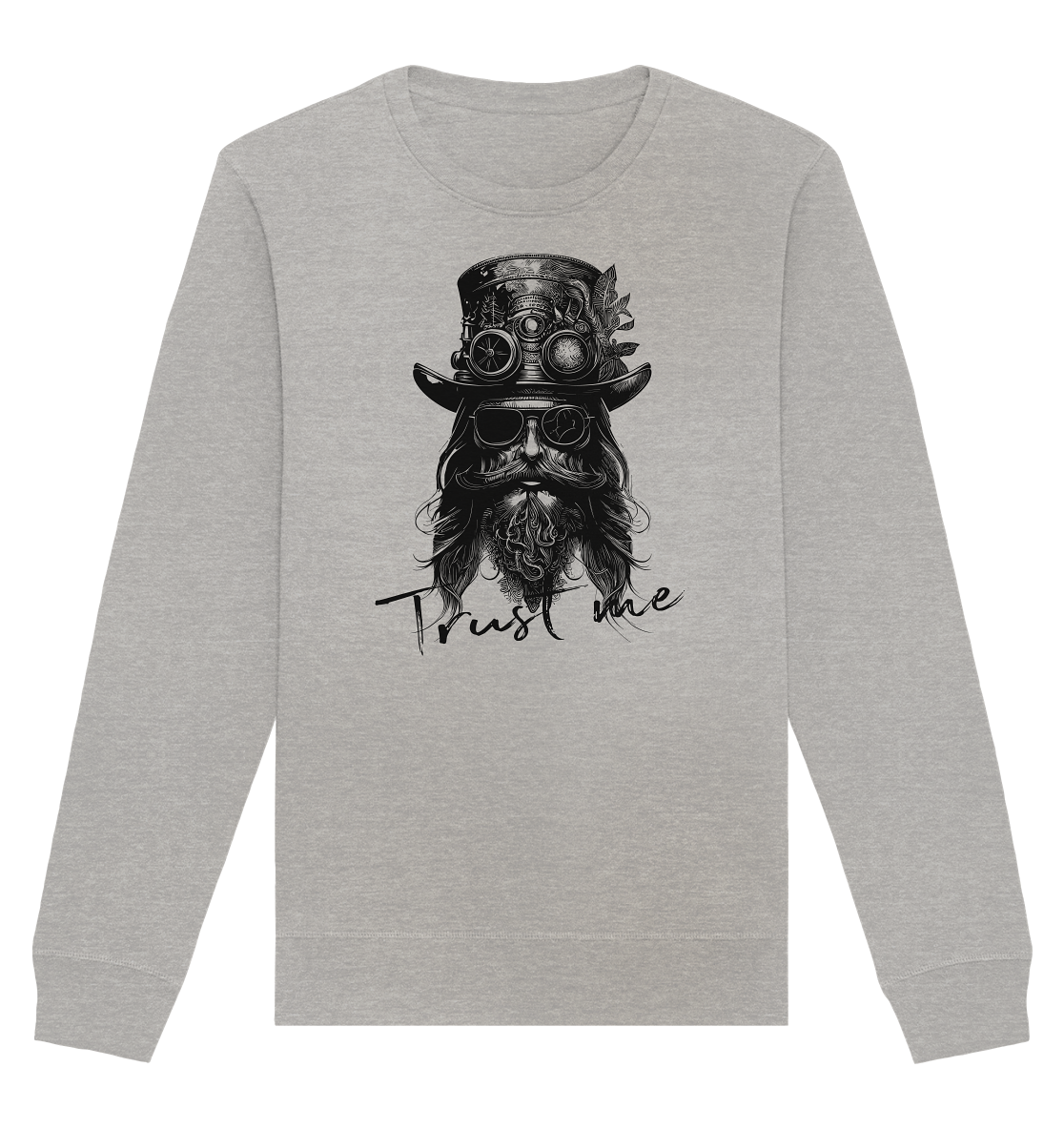 Steam Design Trust Me - Organic Unisex Sweatshirt