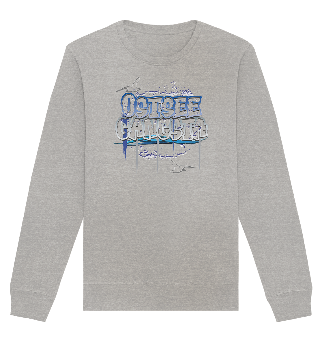 Ostsee Gangsta - Organic Unisex Sweatshirt