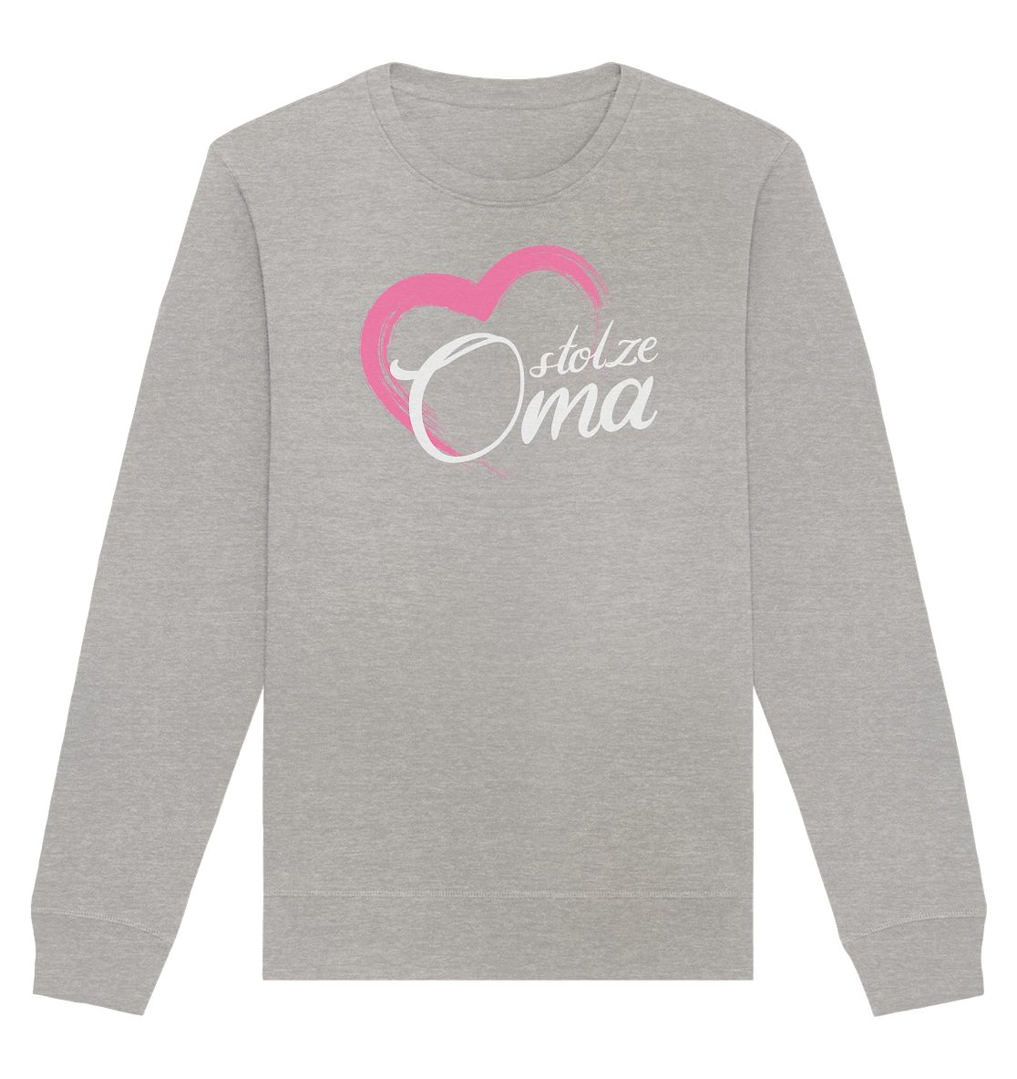 Stolze Oma - Organic Unisex Sweatshirt