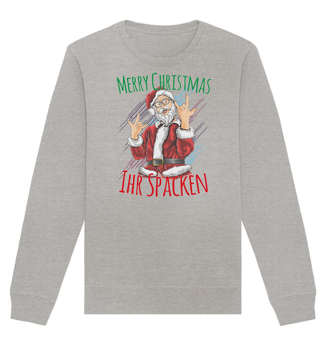 Merry Christmas Ihr Spacken - Organic Unisex Sweatshirt